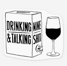 Drinking Wine Sticker-Stickers-faire-The Silo Boutique, Women's Fashion Boutique Located in Warren and Grand Forks North Dakota