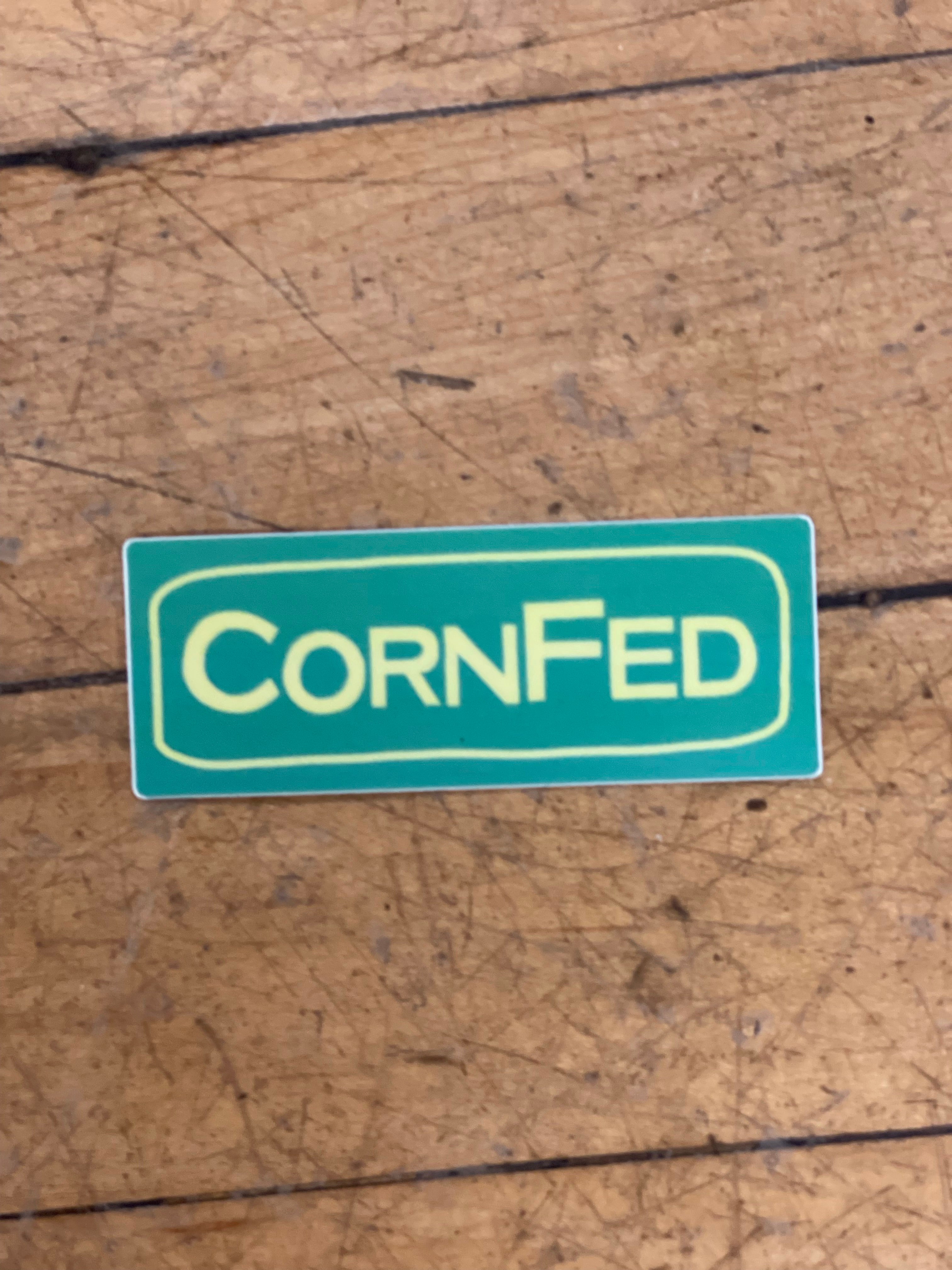 CornFed Sticker-Stickers-nice enough-The Silo Boutique, Women's Fashion Boutique Located in Warren and Grand Forks North Dakota